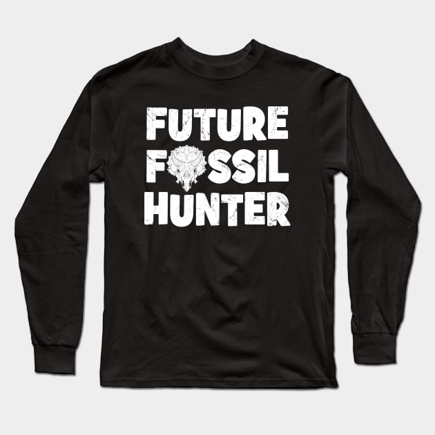 Future Fossil Hunter Long Sleeve T-Shirt by NicGrayTees